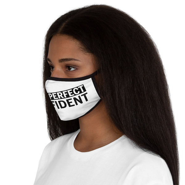 I'm Not Perfect, I'm CONFIDENT-  Fitted Polyester Face Mask