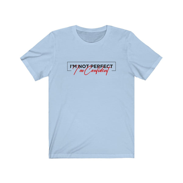 I'm Confident-Red Signature Adult Unisex T-shirt