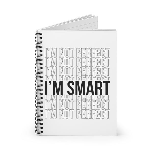 I'm Smart-Spiral Notebook - Ruled Line