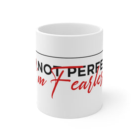 I'm Fearless-Signature Mug