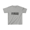 I'm Strong-Kids T-shirt